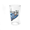 "Rollin in my 64" 16oz Pint Glass